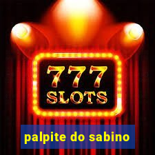 palpite do sabino